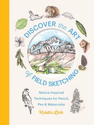 cover image of Discover the Art of Field Sketching